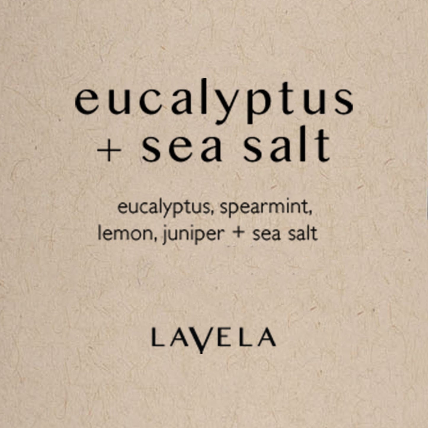 eucalyptus + sea salt